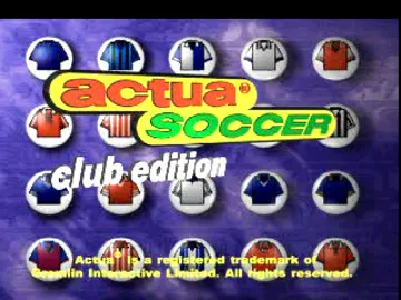 Actua Soccer - Club Edition (EU) screen shot title